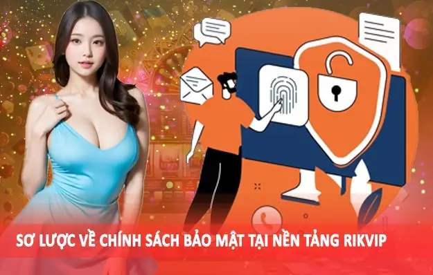 Chính sách bảo mật nhà cái Rikvip cho giao dịch tài chính