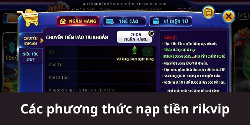 Cách nạp tiền nhà cái Rikvip qua thẻ cào