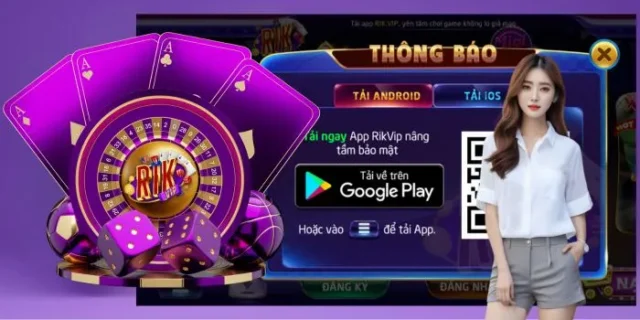 Tổng quan về tải app nhà cái Rikvip